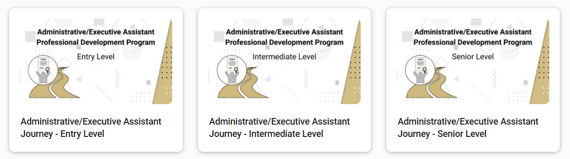 Administrative and Executive Assistant program three journey icons; from left to right: entry level, intermediate level, senior level