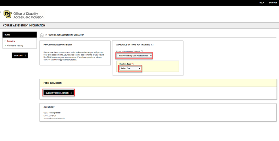 Exam management method screenshot Screenshot showing how to let ODAI know who will be proctoring accommodated assessments