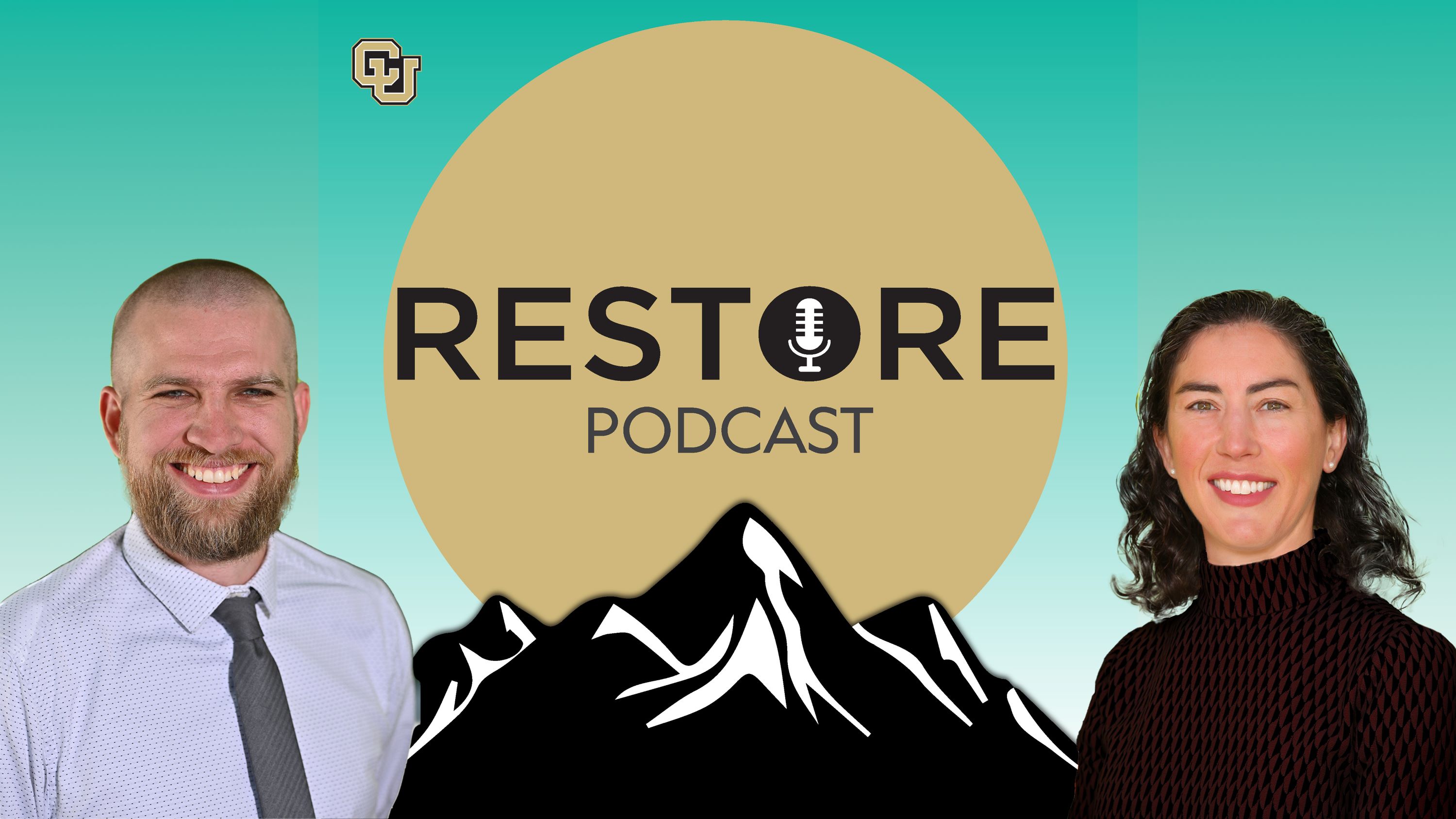 RESTORE Podcast Episode 2 RESTORE Podcast Episode 2