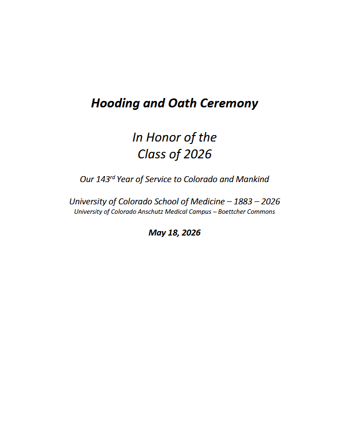 Cover of the program for the CU School of Medicine Hooding & Oath Ceremony with date and time