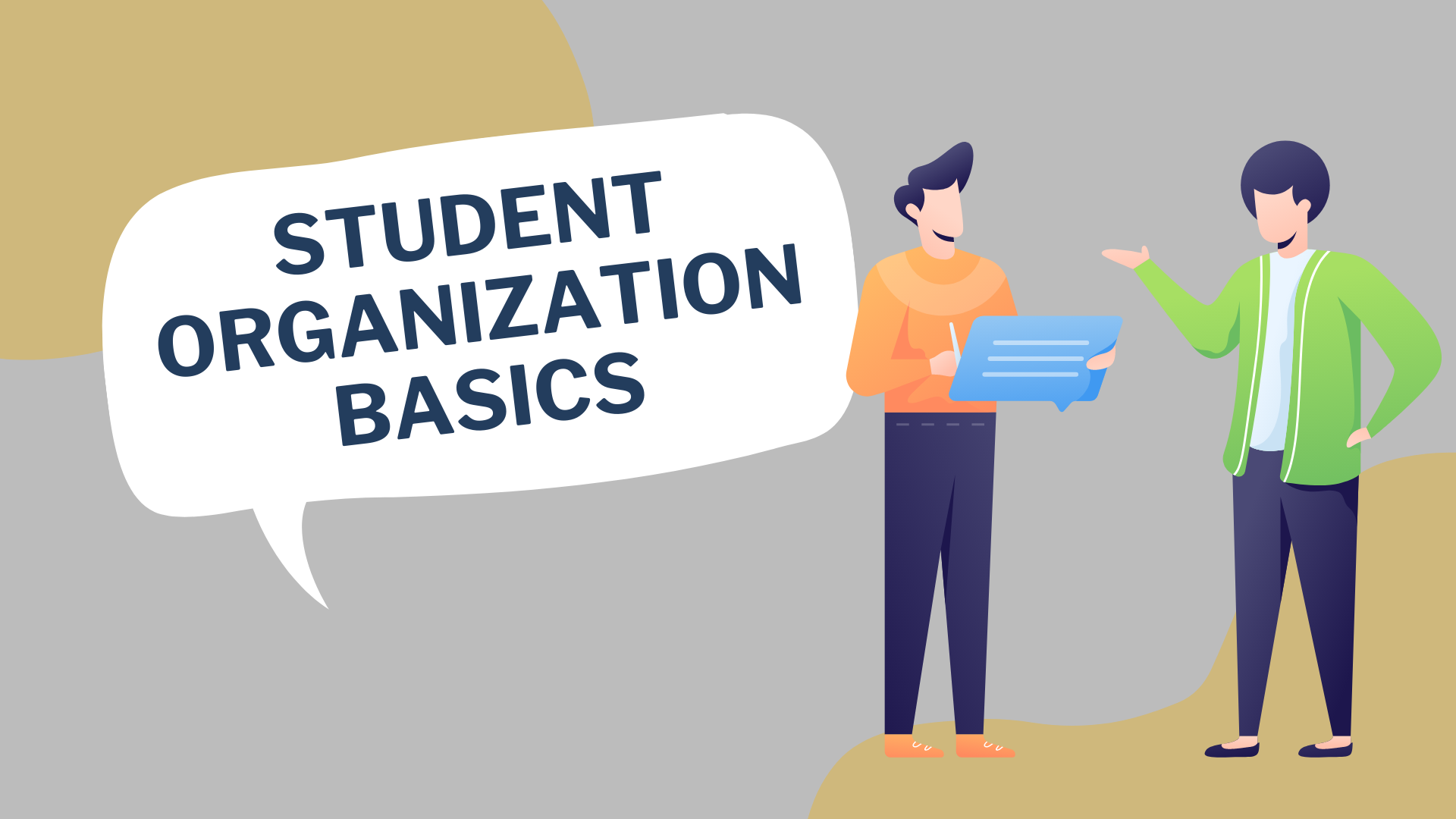 Student Organization Basics
