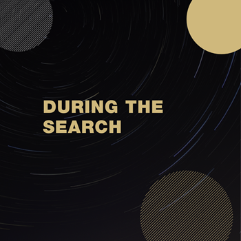 Black box with partial gold and silver circles with the words During the Search