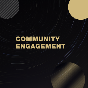 Black box with partial gold and silver circles with the words Community Engagement