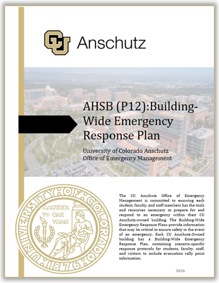 CU Anschutz AHSB (P12) Building-Wide Emergency Response Plan Cover Page